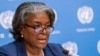 U.S. Ambassador to the United Nations, Linda Thomas-Greenfield 