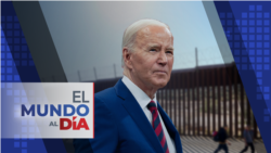 El Mundo al Día: Por decreto, Biden restringe cupos de asilo para migrantes en la frontera sur